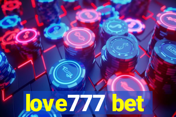 love777 bet